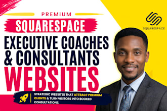 design an executive coach website or business consultant squarespace website