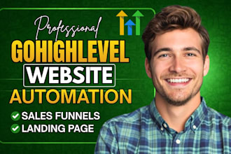 design gohighlevel website, sales funnel, and gohighlevel automation