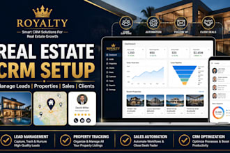 set up real estate CRM systems for property management and sales automat