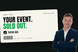 run tiktok ads that sell tickets for your event