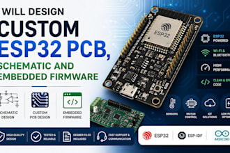 design custom esp32 pcb, schematic and embedded firmware