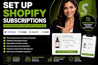 set up shopify subscriptions with recharge, loop, appstle or seal