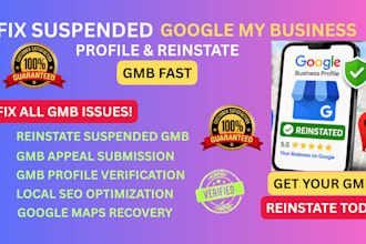 help reinstate your suspended or disable google my business profile and listings