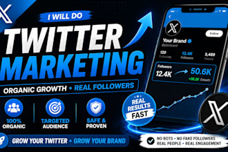 x twitter marketing for organic growth gain real followers