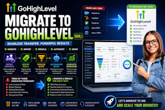migrate to gohighlevel ghl crm import contacts deals pipeline automation rebuild
