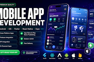 be your mobile app developer for flutter react native and android app