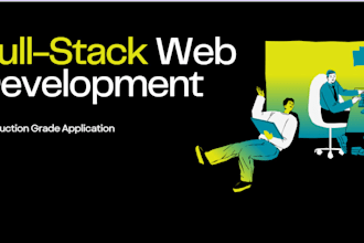 develop a production grade full stack web application