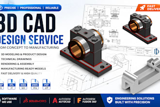 create 3d mechanical assembly modeling and cad design services