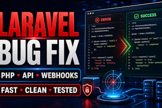 fix laravel bugs PHP errors apis and webhooks