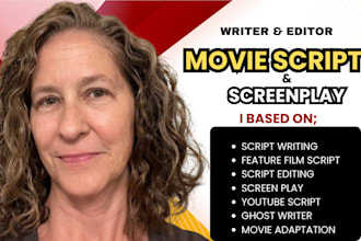 do screenwriting, screenplay movie script, tv series feature film script writing