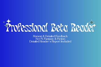 beta read your sci fi, fantasy, or fiction manuscript
