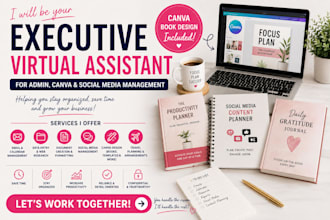 be your executive virtual assistant for admin, canva and social media management
