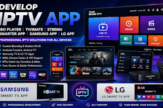 develop iptv app, ibo player, tivimate, stbemu, smarter app, samsung app, lg app