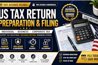 do tax filing of your US tax return, corporate tax and income tax return