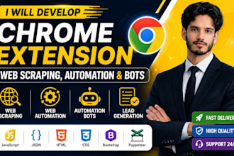 develop chrome extension for web scraping, automation and bots