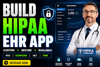 develop custom ehr emr,healthcare software, healthcare solution, API integration
