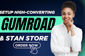 setup gumroad store, gumroad promotion, gumroad, stan store, payhip, beacons ai