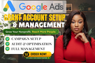 setup and manage google ads grant for nonprofit 501c3