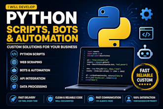 develop python scripts, bots and automation