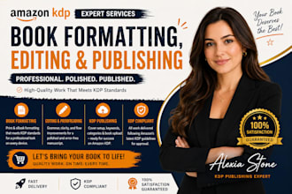 edit, proofread, and format your nonfiction or fiction book