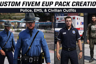 make fivem eup pack creation police, ems, civilian outfit