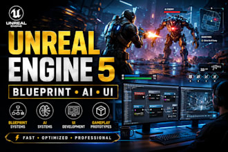 create unreal engine 5 blueprint gameplay systems, ai, UI, and prototypes