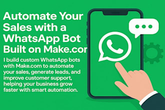 automate your sales with a whatsapp bot built on makecom
