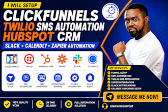 clickfunnels twilio sms automation hubspot crm slack calendly zapier automation