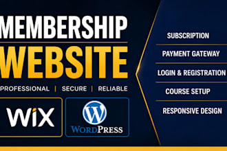 create a paid membership website and subscription website on wordpress and wix