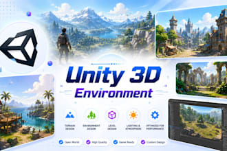 design 3d environment, level design, 3d scene, terrain map open world in unity