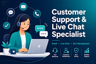 be your professional customer support and live chat agent