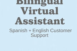 be your bilingual spanish english virtual assistant