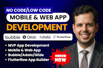 build no code bubble mobile app adalo glide flutterflow app mvp development