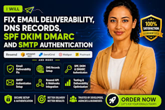 fix email deliverability, dns records, spf dkim dmarc and SMTP authentication