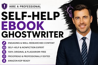 ghostwrite your self help ebook, nonfiction book, and amazon KDP ebook