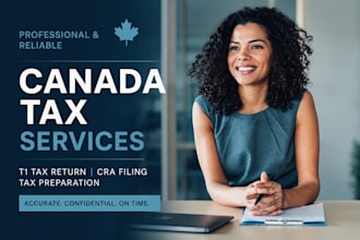 prepare and efile canada tax return t1 t2 tax and cra filing