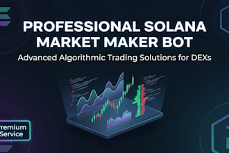develop a custom solana market maker bot and raydium liquidity script
