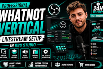setup professional whatnot vertical livestream in obs studio