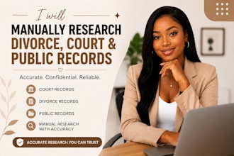 manually research divorce, court and public record with accuracy