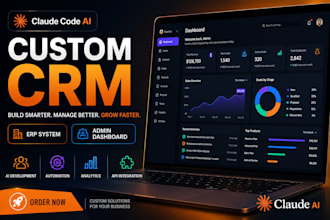 build custom CRM, erp, admin dashboard with claude code ai expert