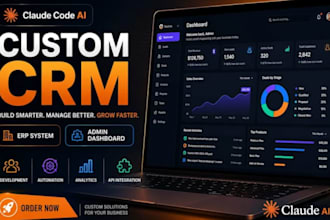 build custom CRM, erp, admin dashboard with claude code ai expert