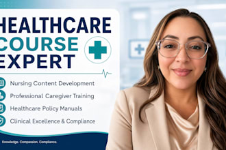create healthcare, nursing, caregiver online course content and policy manual