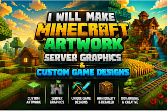 make minecraft artwork, server graphics, and custom game design sand