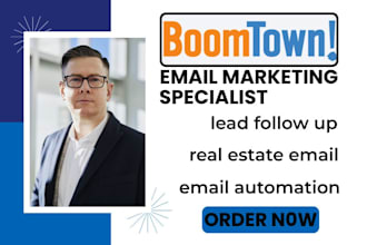 setup boomtown email automation real estate lead follow up emails