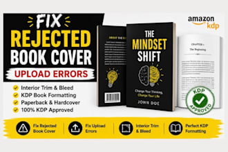 fix rejected book cover, upload errors, interior trim bleed, kdp book formatting