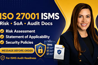 prepare iso 27001 isms documents, risk assessment, and soa