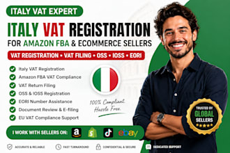 register italy vat for amazon fba, oss, ioss, eori, italian ecommerce vat filing