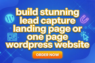build stunning lead capture landing page or one page wordpress website