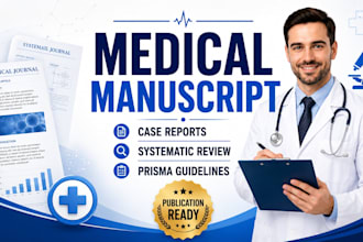 write medical manuscript and comprehensive systematic review