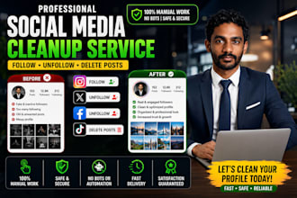manually follow, unfollow, and delete posts to clean up your social media